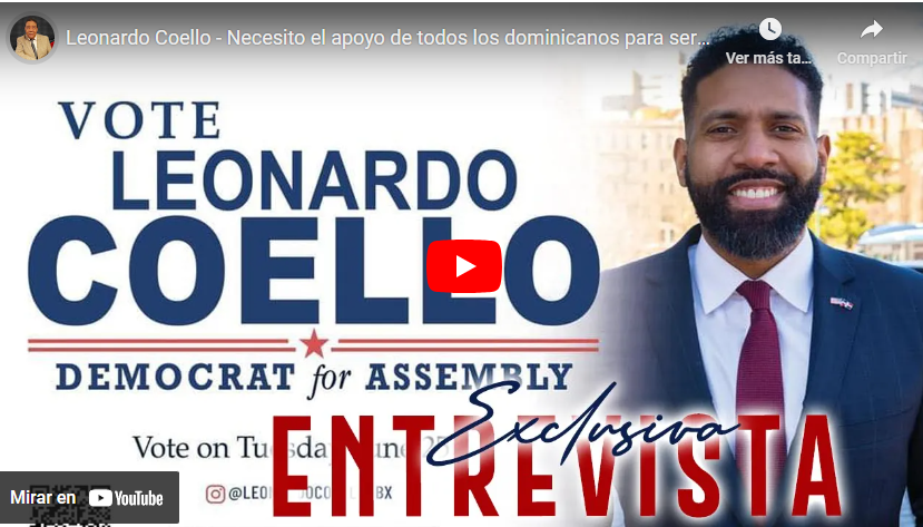 Leonardo Coello – Necesito el apoyo de todos los dominicanos para ser tu Asambleísta